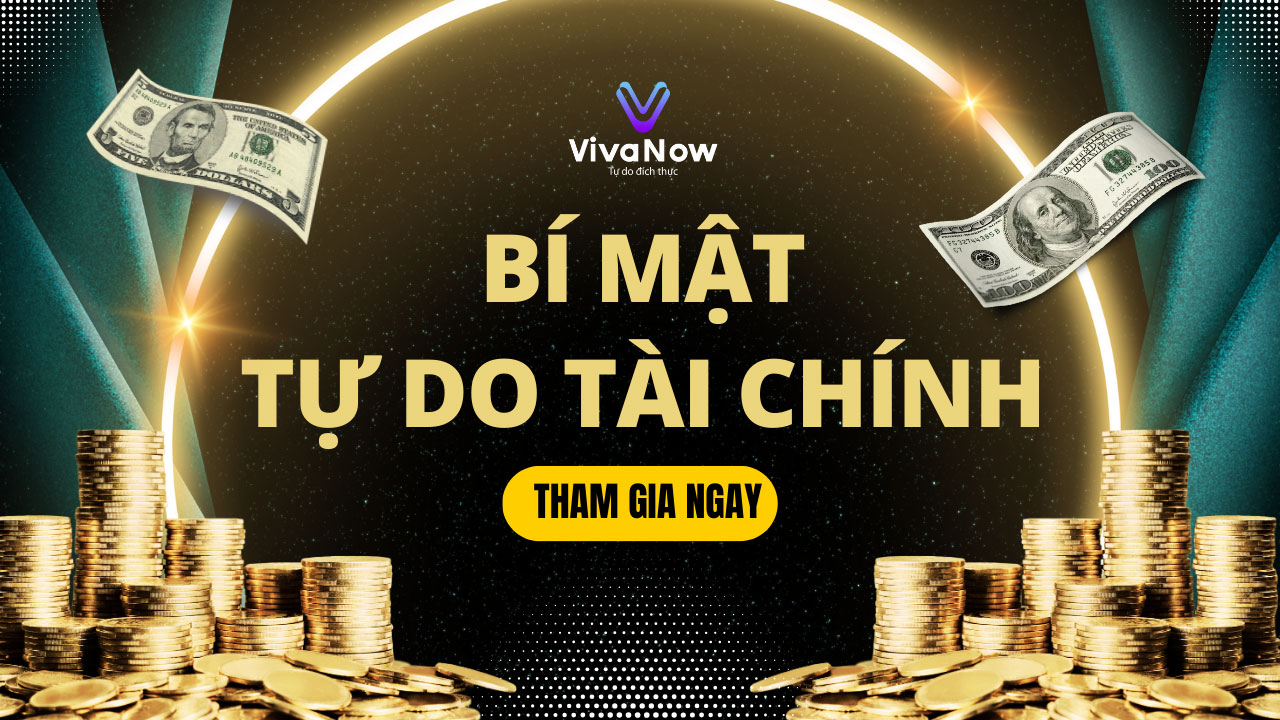 2. BÍ MẬT ĐỂ CÓ TỰ DO TÀI CHÍNH